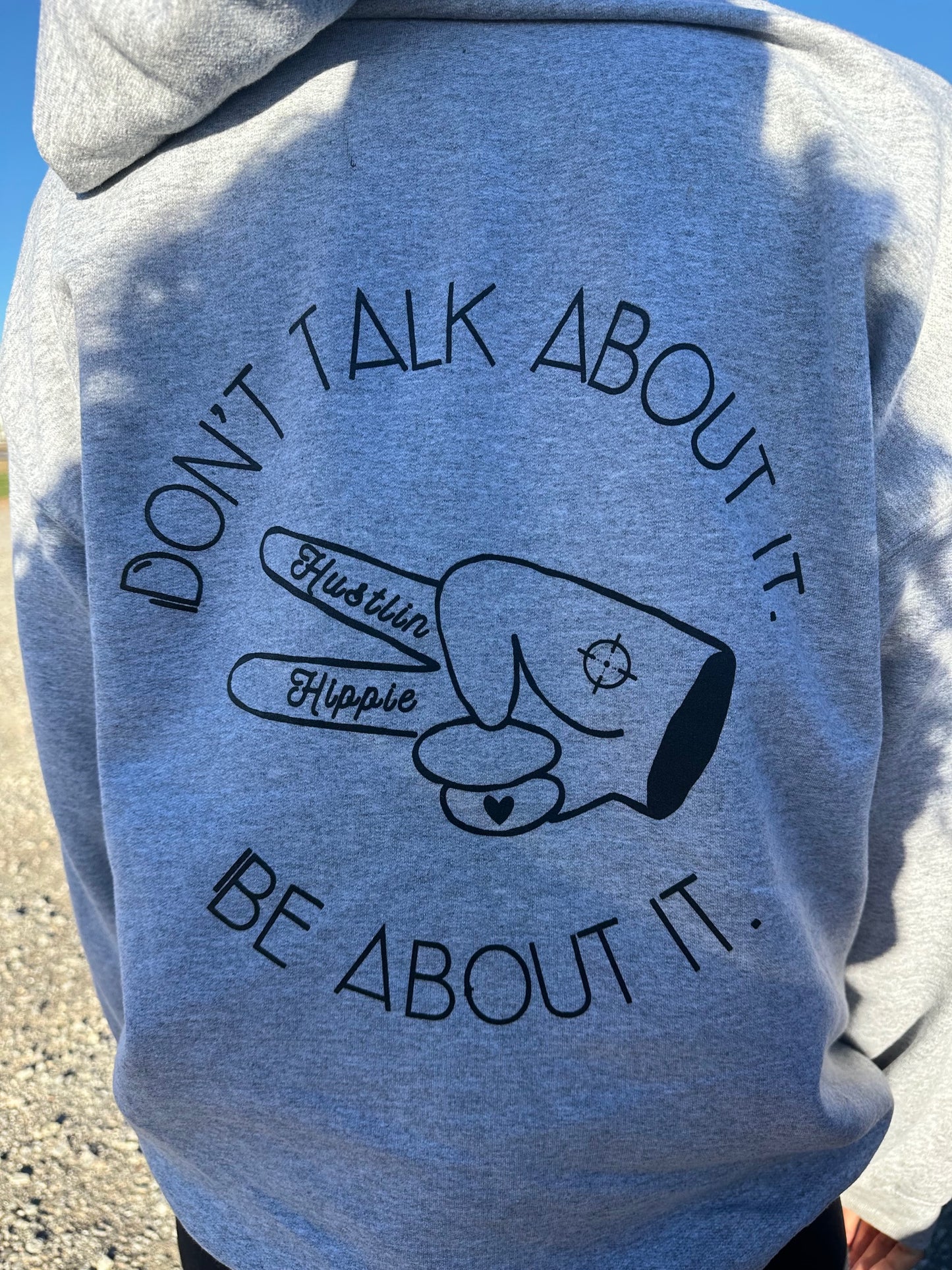 BE ABOUT IT- Hooded Sweatshirt- BLACK & GREY