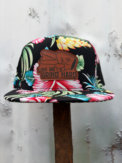 PL Series 5 Panel Snapback Hat- FLORAL- “Love Big, Grind Hard” Patch